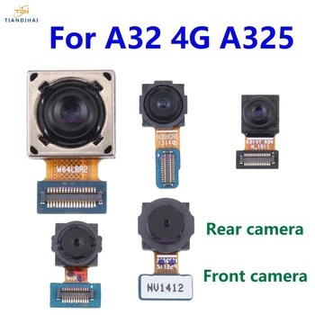 מקורי האחורית מצלמה קדמית עבור Samsung Galaxy A32 4G A325 A325F הקדמית האחורי Selfie בחזרה מצלמה ראשית מודול להגמיש חלקי חילוף