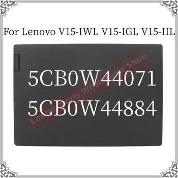 Upper Case For Lenovo V15-IWL V15-IGL V15. אני כיסוי LCD האחורי העליון במקרה 5CB0W44071 5CB0W44884 נייד, לכסות את הלוח הקדמי