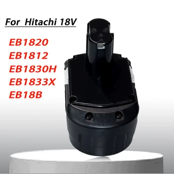 סוללה נטענת 18V 4.8/6.8/9.8/12.8 אה בשביל הכוח Hitachi כלי מברג הנוהל: EB1820 EB1812 EB1830H EB1833X EB18B 322437
