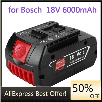 חדש 18V סוללה 6.0 אה על Bosch חשמלי מקדחה 18V 6000mAh נטענת Li-ion סוללה BAT609, BAT609G, BAT618, BAT618G, BAT614